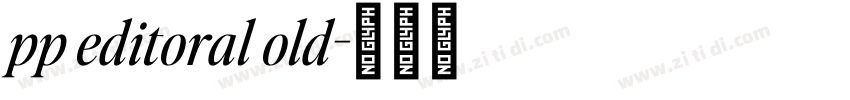 pp editoral old字体转换